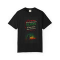 Graphic T-Shirt — "I could have freed a lot more slaves if they knew they were slaves" Statement Tee
